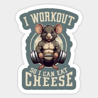 I workout so I can eat Cheese Sticker